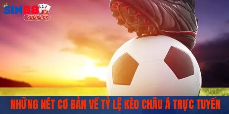 Tỷ Lệ Kèo Châu Á - Lựa Chọn Phù Hợp Cho Tay Cược Sành Điệu 1 Vài nét về tỷ lệ kèo châu Á